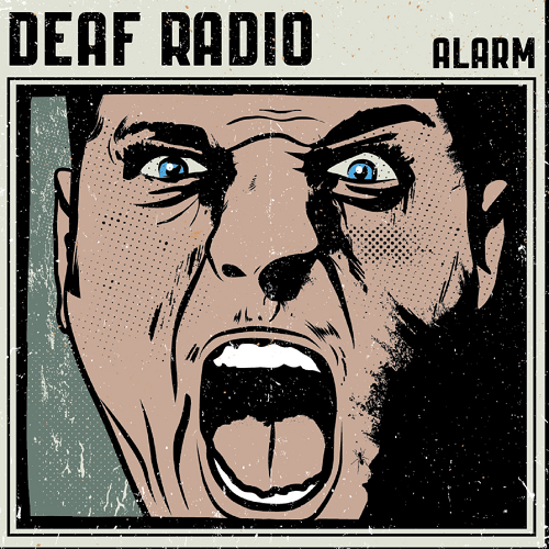 Deaf Radio - Alarm (2017)