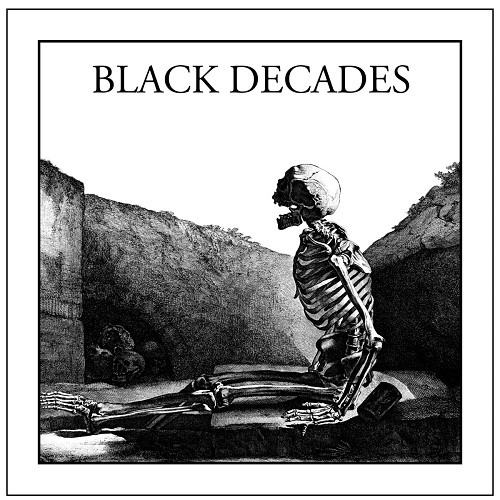 Black Decades - Hideous Life (2016)