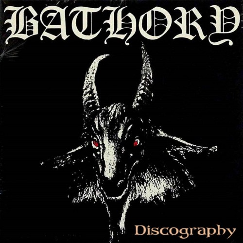 Bathory (Quorthron) - Discography (1983-2006)