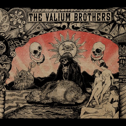 The Valium Brothers - The Valium Brothers (2016)
