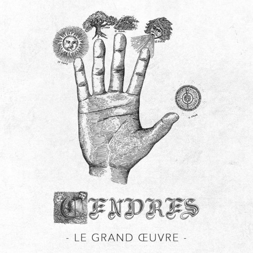 Cendres - Le Grand &#338;uvre (2017)