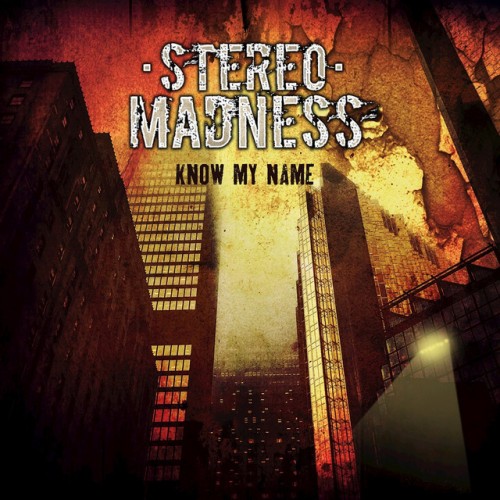 Stereo Madness - Know My Name (ep) (2017)