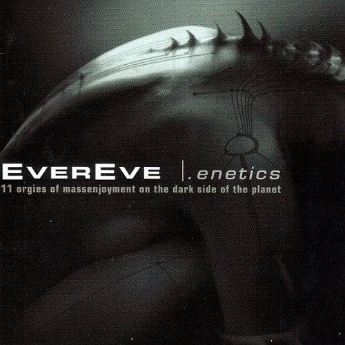 EverEve - .Enetics (Limited Edition) (2003)