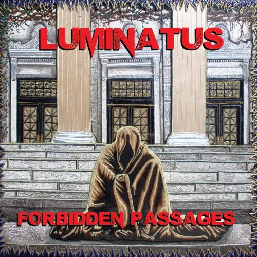 Luminatus - Forbidden Passages (2016)