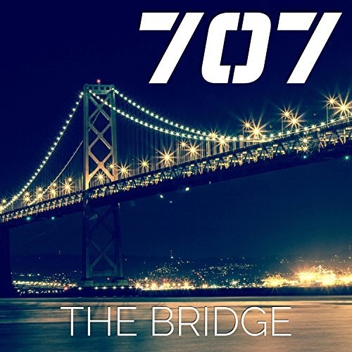 707 - The Bridge (Remastered) (2016)