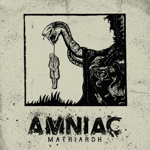 Amniac - Matriarch (2017)