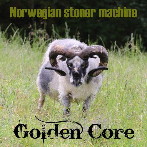 Golden Core - Norwegian Stoner Machine (2017)