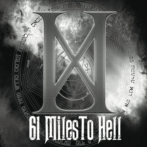 61 Miles to Hell - 61 Miles to Hell (2017)
