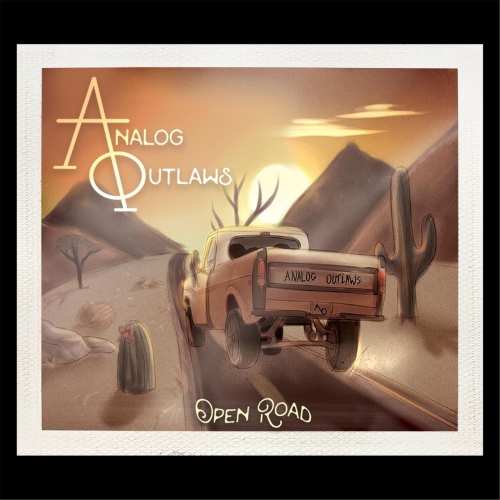 Analog Outlaws - Open Road (2017)