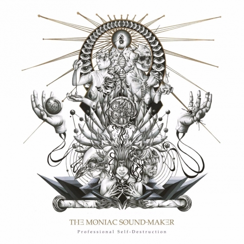 The Moniac Sound-Maker - Professional Self-Destruction (2017)