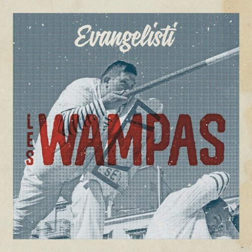 Les Wampas - Evangelisti (2017)