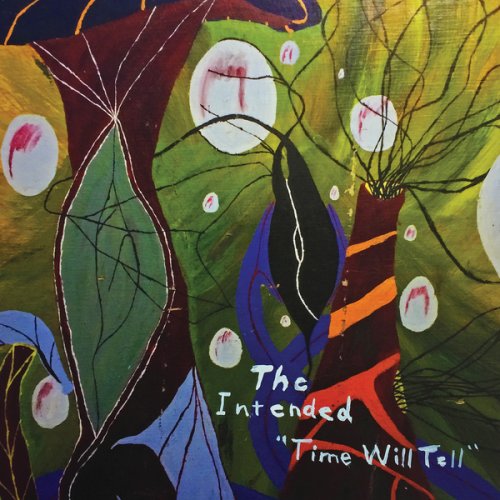 The Intended - Time Will Tell (2016)