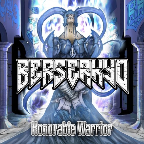 Berserkyd - Honorable Warrior (2017)