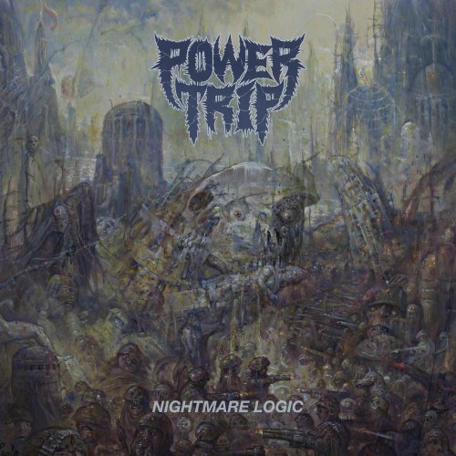 Power Trip - Nightmare Logic (2017)