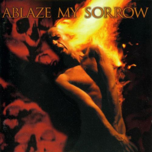 Ablaze My Sorrow - Collection (1999-2016)