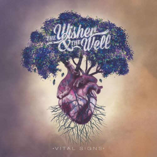 The Wisher & The Well - Vital Signs (ep) (2016)