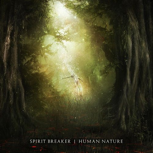Spirit Breaker - Human Nature (2017)