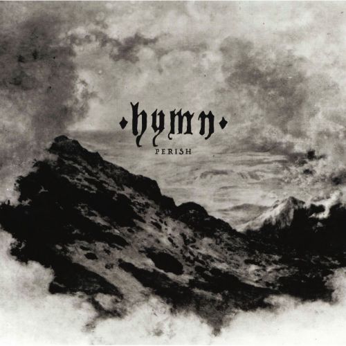 Hymn - Perish (2017)