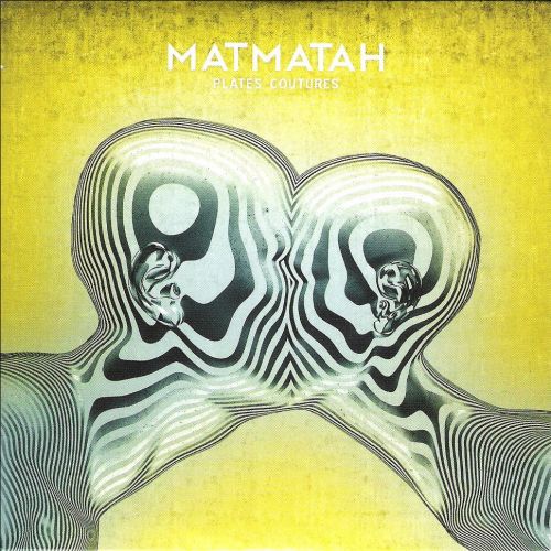 Matmatah - Plates Coutures (2017)