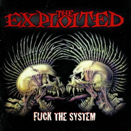 The Exploited - Discography (1981-2003)