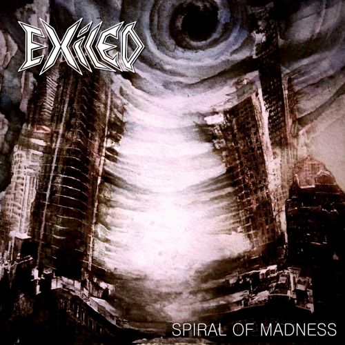 Exiled - Spiral Of Madness (2016)  