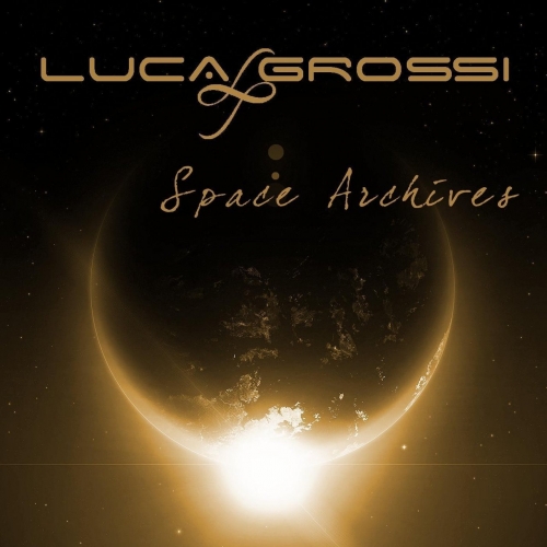 Luca Grossi - Space Archives (2017)