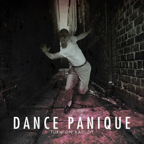Turmion Katilot (Turmion K&#228;til&#246;t) - Dance Panique (2017)