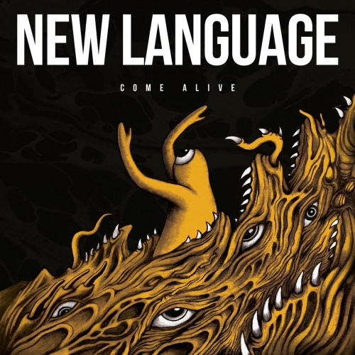 New Language - Come Alive (2017)