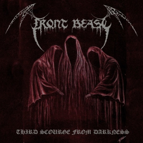 Front Beast - Third Scourge from Darkness (2017)