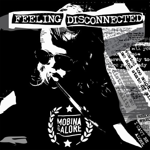 Mobina Galore - Feeling Disconnected (2017)