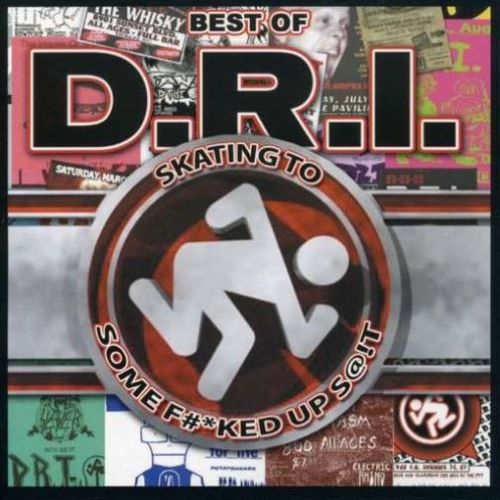 D.R.I. (Dirty Rotten Imbeciles) - Discography (1982-2016)