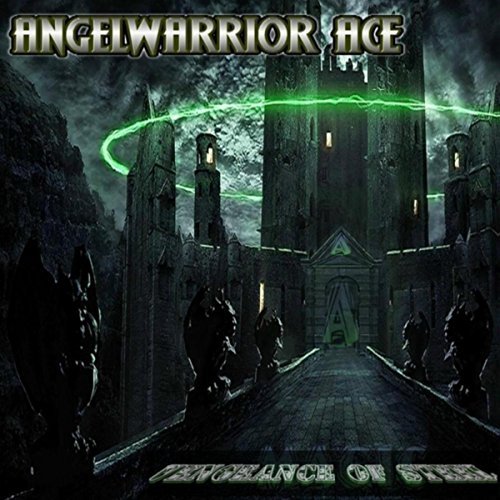 Angelwarrior Ace - Vengeance of Steel (2017)
