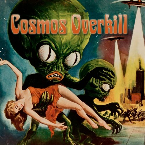 Cosmos Overkill - Cosmos Overkill / Witchcraft (2017)