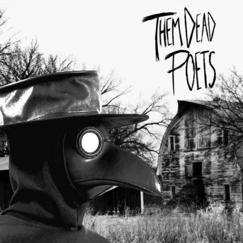 Them Dead Poets - Them Dead Poets (2015)