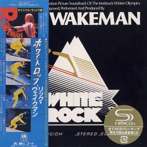 Rick Wakeman - White Rock (Japan Edition) (2010)