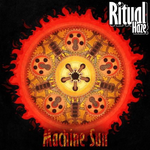 Ritual Haze - Machine Sun (2017)