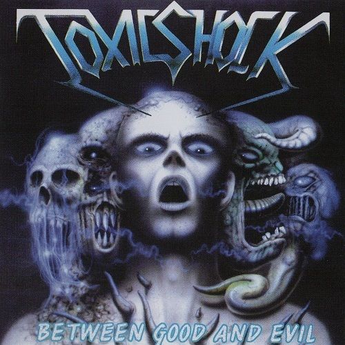 Toxic Shock - Between Good And Evil (1992)