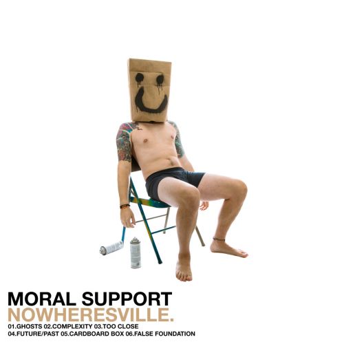 Moral Support - Nowheresville (ep) (2017)