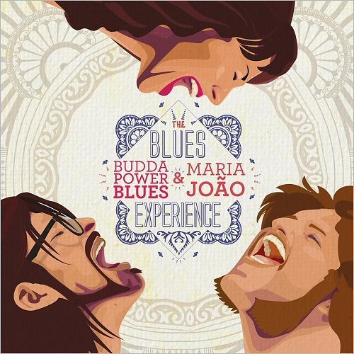 Budda Power Blues & Maria Joao - The Blues Experience (2017)