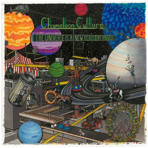 Chameleon Culture - The Universe Is A New Year's Day Parade (2017)