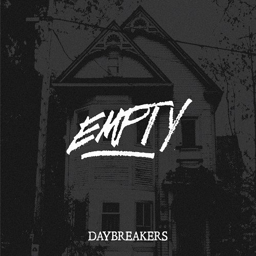 Daybreakers - Empty (ep) (2017)