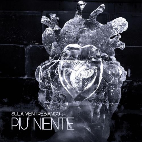 Sula Ventrebianco - Pi&#249; niente (2017)