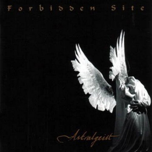Forbidden Site - Astralgeist (1999)