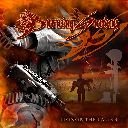Burning Sunday - Honor the Fallen (2017)
