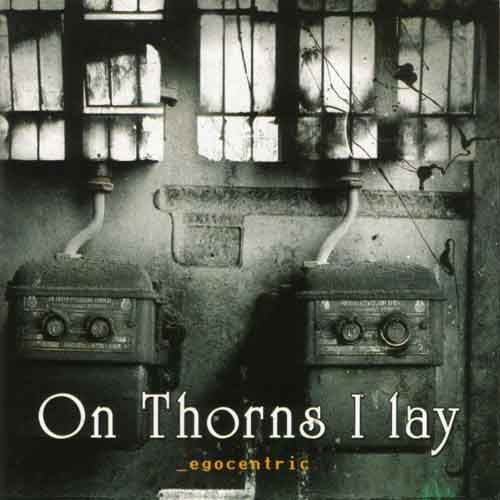 On Thorns I Lay - Discography (1995-2015)