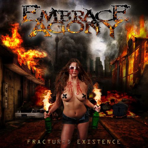 Embrace Agony - Fractured Existence (ep) (2017)