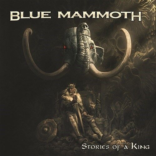 Blue Mammoth - Stories Of A King (2016)