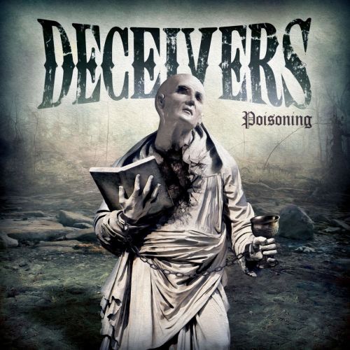 Deceivers - Poisoning (2017)