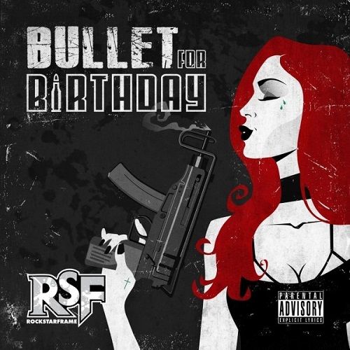 Rockstar Frame - Bullet For Birthday (2017)