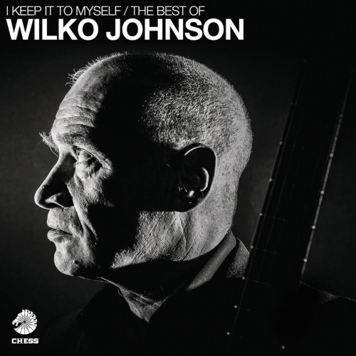 Wilko Johnson - I Keep It To Myself: The Best Of (2017)